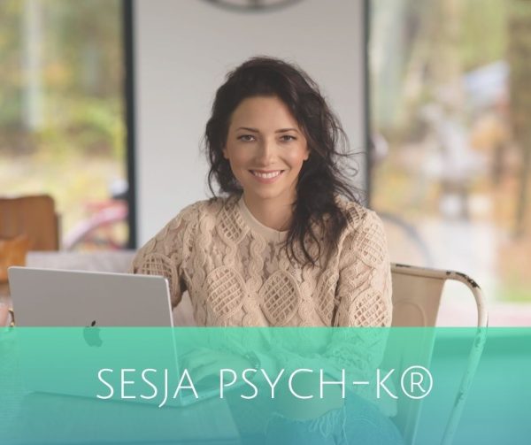 Sesja PSYCH-K® /90 minut/